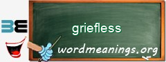 WordMeaning blackboard for griefless